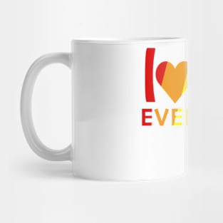 Love Everyone Mug